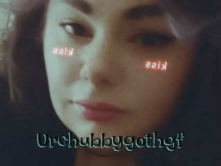 Urchubbygothgf