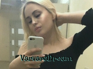VarvaraDream