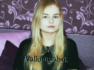 Valkiriyahot