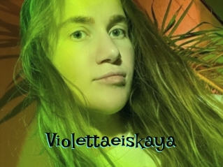 Violettaeiskaya