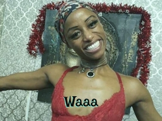 Waaa