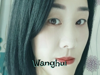 Wanghui
