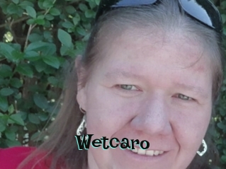 Wetcaro