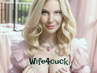Wife4cuck