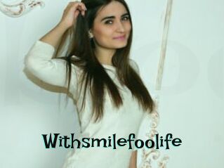 Withsmilefoolife