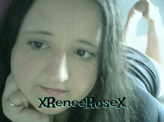 XReneeRoseX