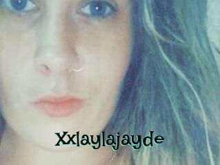 Xxlaylajayde