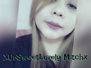 XUrSweetLovely_Mitchx
