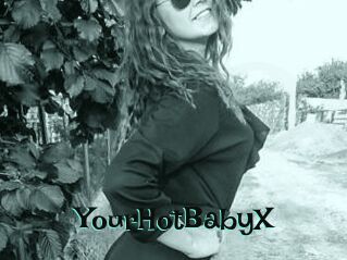 YourHotBabyX