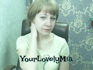 YourLovelyMia