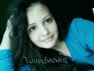 Yourdecent