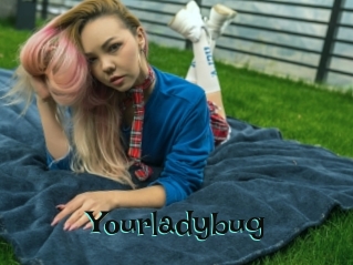 Yourladybug