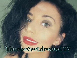 Yoursecretdream777