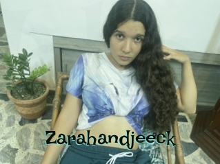 Zarahandjeeck